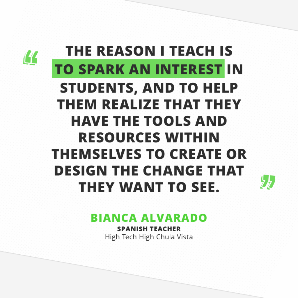Quote from Bianca Alvarado, Spanish teacher