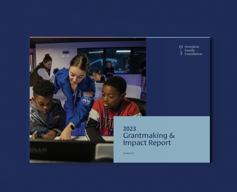 Overdeck Family Foundation 2023 Grantmaking & Impact Report