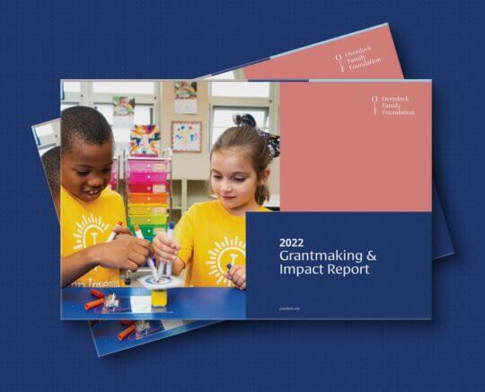 Over of Overdeck Family Foundation's 2022 Grantmaking & Impact Report